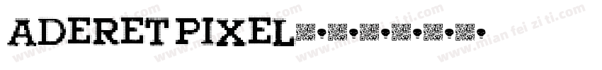 aderet pixel字体转换